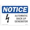 Signmission OSHA Notice, 5" Height, Automatic Back Up Generator Sign With Symbol, 7" X 5", Landscape OS-NS-D-57-L-10261 - alternate 1